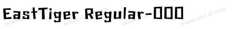 EastTiger Regular字体转换